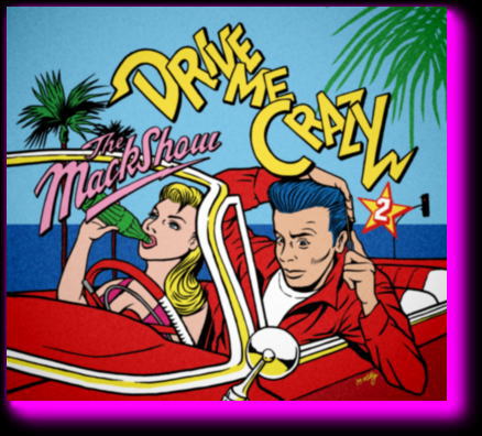 Drive Me Crazy 2 CD The Mackshow CD