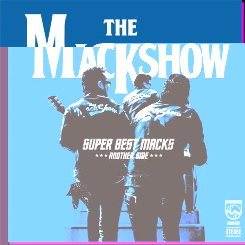 スーパーベスト MACKS CD The Mackshow CD