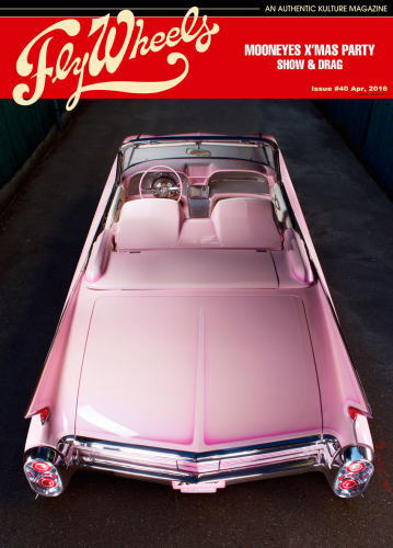Fly Wheels Vol.40 FLY WHEELS フライウィール