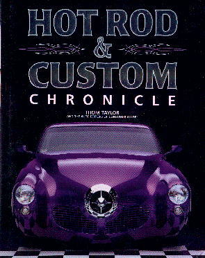 Hot Rod & Custom Chronicle HOT ROD & CUSTOM CHRONICLE