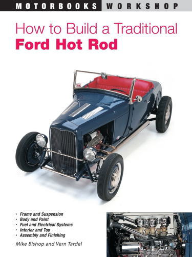 Ford Hot Rod How to Build a Traditional