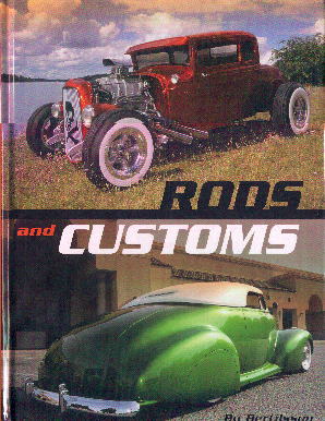 Rods & Customs RODS AND CUSTOMS