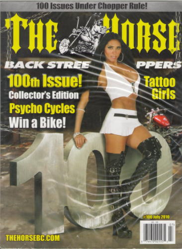 THE HORSE #100 Back Street Choppers